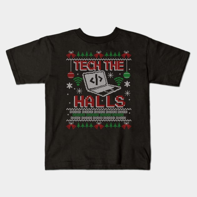 Tech the Halls Computer Ugly Christmas Sweater Kids T-Shirt by NerdShizzle